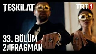 Teşkilat 33. Bölüm 2. Fragmanı