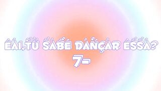 ~Dance se souber~{Tik Tok}