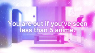 SEE WHICH ANIME WORLD YOU LIVE IN; YOU ARE OUT IF