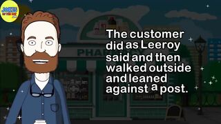 Funny Joke: A man went into a pharmacy wanting cough syrup - but Leeroy sold him something else!