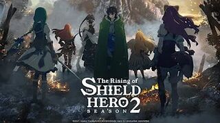 The Rising of the Shield Hero Season 2 | OFFICIAL TRAILER