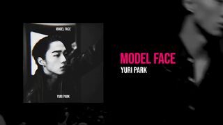 Yuri Park - Model Face (Official Lyric video)