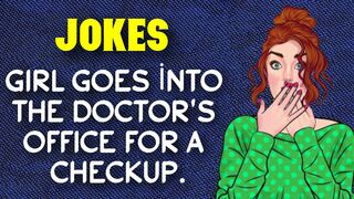 Funny Joke ;A Beautiful Girl Goes Into The Doctor’s Office For A Checkup