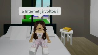 O DIA QUE FIQUEI SEM INTERNET (Meme roblox)