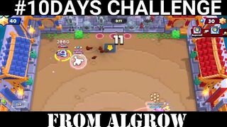 Brawl Stars Nani Got Crushed By Us l #10DaysChallenge @Algrow #Day1