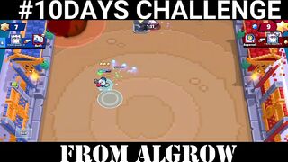 Brawl Stars Nani Got Crushed By Us l #10DaysChallenge @Algrow #Day1