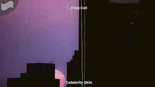 Doja Cat - Celebrity Skin (Lyrics)