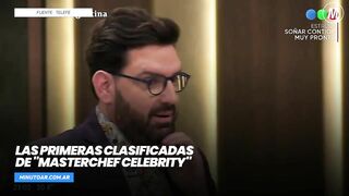 Las primeras clasificadas de "MasterChef Celebrity"- Minuto Argentina