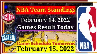 NBA STANDINGS as of February 14 2022 | NBA GAME RESULT TODAY  NBA Game SCHEDULE TOMORROW February 15