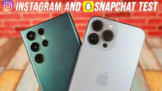 Samsung Galaxy S22 Ultra Instagram & Snapchat Test vs iPhone 13 Pro Max!