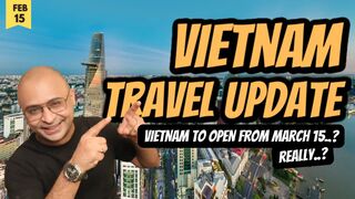 VIETNAM to fully reopen to foreign tourists | Vietnam Travel news | Vietnam Travel