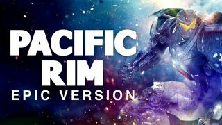 Pacific Rim Theme | EPIC VERSION