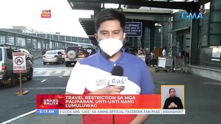 Travel restrictions sa mga paliparan, unti-unti nang lumuluwag | UB