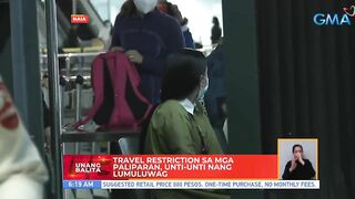 Travel restrictions sa mga paliparan, unti-unti nang lumuluwag | UB