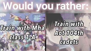 ANIME WOULD YOU RATHER!!