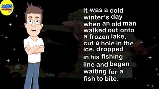 Funny Joke: It was a cold winter’s day when a man went fishing on a frozen lake