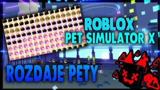 Roblox Pet Simulator X | Rozdaje pety | OCENICZNY UPDATE | giveaway #giveaway #Roblox #Pet