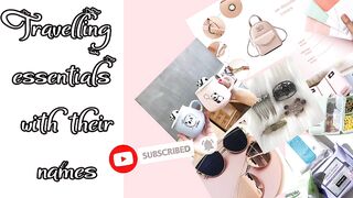 Travelling essentials for girls| Travelling essentials with name| Travelling essentials kit