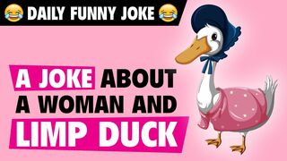 Funny Jokes - Is My Duck Dead? A joke about A woman and limp duck