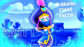 10 FUN FACTS ABOUT BRAWL STARS| PART 1| Aqua-Brawl Stars