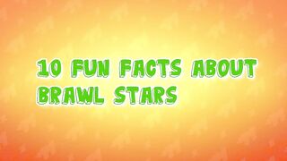 10 FUN FACTS ABOUT BRAWL STARS| PART 1| Aqua-Brawl Stars