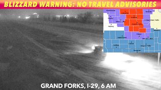 BLIZZARD WARNING: No Travel Advisory NE ND, Highway 2 GF To Crookston Closed!