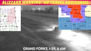 BLIZZARD WARNING: No Travel Advisory NE ND, Highway 2 GF To Crookston Closed!