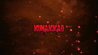 The Muhammad - Full Trailer with Release Date