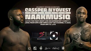 Cassper Nyovest vs NaakMusiq – Name your Fighter it’s Celebrity Fight Night!! ???? | DStv