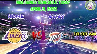 NBA STANDINGS TODAY | NBA GAMES SCHEDULE TODAY APRIL 9, 2022 | NBA GAMES TODAY | NBA SEASON 2021-22