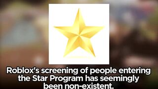 Roblox let WHO in the Star Program?
