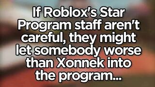 Roblox let WHO in the Star Program?