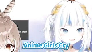Are you trying to make Anime Girls Cry? 【HololiveEN】