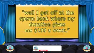 Funny jokes - A big sperm donation