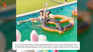 Shanaya Kapoor puts up a sizzling fashion show in pretty bikinis at a friend's 25th birthday bash