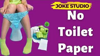 Funny joke | No toilet paper