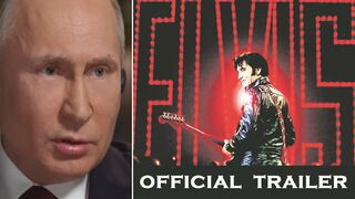 Vladimir Putin's emotional "reaction" to Elvis 2022 (Official Trailer)