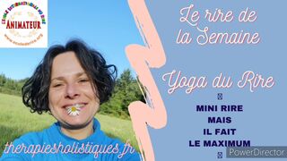 YOGA DU RIRE ???? MINI RIRE MAIS IL FAIT LE MAXIMUM ????