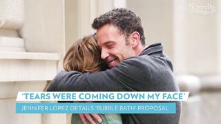 Jennifer Lopez Details Ben Affleck's "Bubble Bath" Proposal | PEOPLE