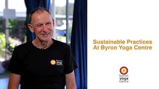 Byron Yoga Centre Sustainable Practices - John Ogilvie