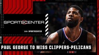 Paul George will miss the Clippers' Play-In game after testing positive for COVID-19 | SportsCenter