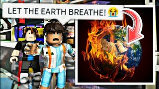 LET THE EARTH BREATHE! ????Spread Awareness! | Roblox