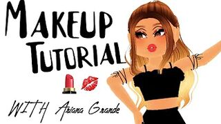 Makeup Tutorial With Ariana Grande-(Meme Roblox)