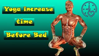 yoga increase time Before Bed