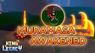 How to Get Muramasa Awakened + Full Showcase | King Legacy