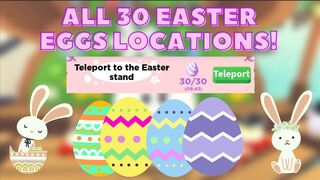 30 EASTER EGGS LOCATIONS IN ADOPT ME ????????(Roblox) | RxdgzPlayz