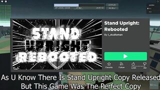 PLAYING STAND UPRIGHT REBOOTED | ROBLOX