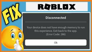 fix Roblox error code 286 Your device does not have enough memory to run this experience Roblox