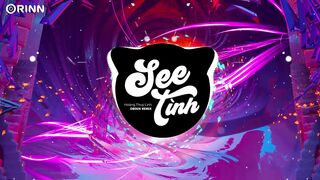 See Tình (Orinn Remix) - Hoàng Thùy Linh | Nhạc Trẻ Remix Hot TikTok Gây Nghiện Nhất 2022