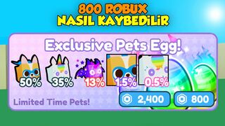 800 ROBUX Nasıl Kaybedilir! | Pet Simulator X | Roblox Türkçe